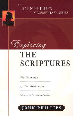 Exploring the Scriptures: An Expository Commentary
