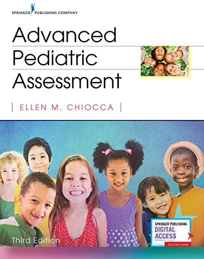 Advanced Pediatric Assessment, Third Edition