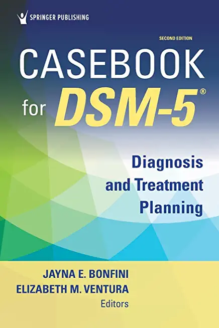 Casebook for Dsm5 (R), Second Edition: Diagnosis and Treatment Planning