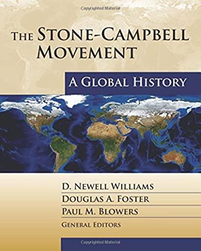 The Stone-Campbell Movement: A Global History