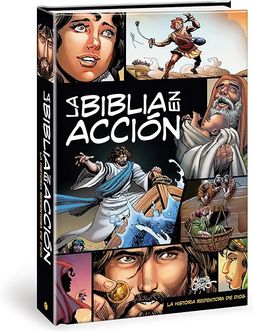 La Biblia En AcciÃ³n: The Action Bible Spanish Edition