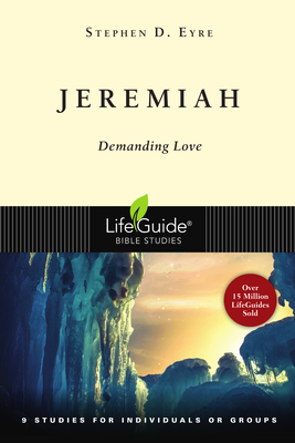 Jeremiah: Demanding Love