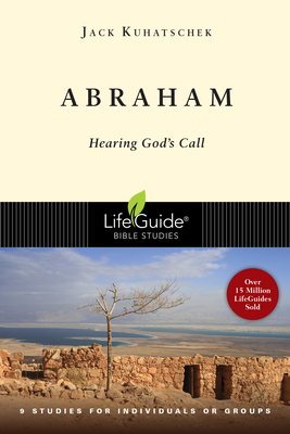 Abraham: Hearing God's Call