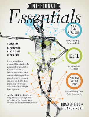 Missional Essentials: A Guide for Experiencing God's Mission in Your Life