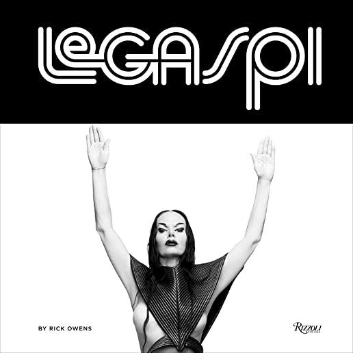 Legaspi: Larry Legaspi, the 70s, and the Future of Fashion