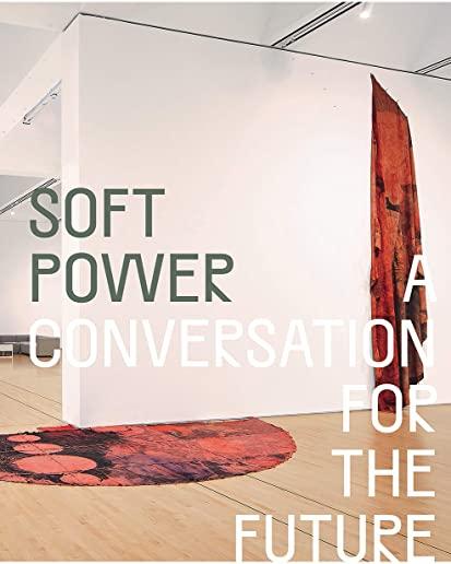 Soft Power: A Conversation for the Future