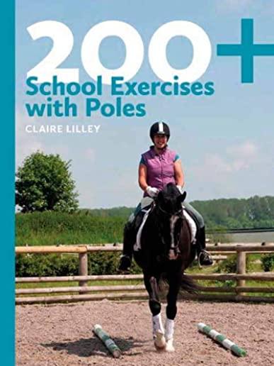 200+ School Exercises with Poles