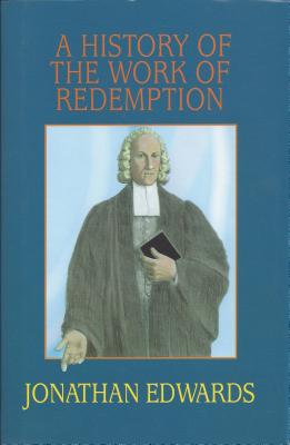 History of the Work of Redemption