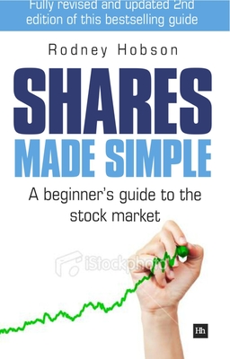 Shares Made Simple: A Beginner's Guide to the Stock Market