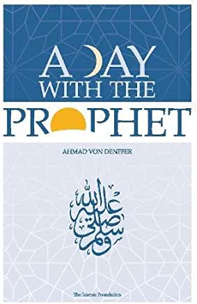 A Day with the Prophet