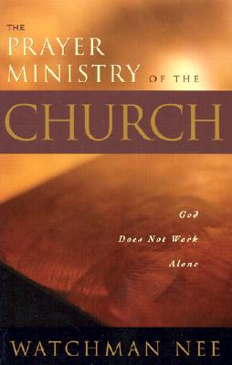 Prayer Ministry of the Church: