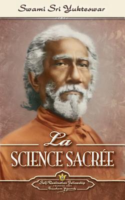 La Science SacrÃ©e (The Holy Science-French)