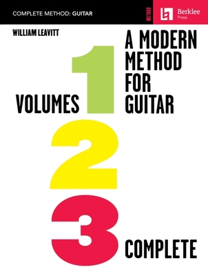 A Modern Method for Guitar: Volumes 1, 2, 3 Complete