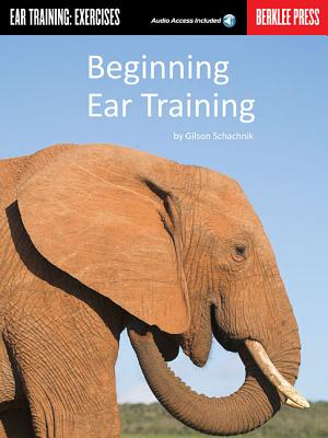 Beginning Ear Training: Ear Training: Exercises [With CD]