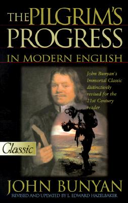 The Pilgrim's Progress in Modern English
