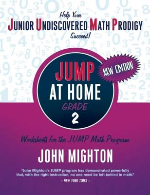 JUMP at Home, Grade 2: Worksheets for the JUMP Math Program