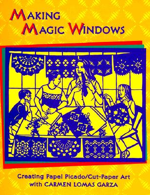 Making Magic Windows/Creating Papel Picado: Cut Paper Art with Carmen Lomas Garza