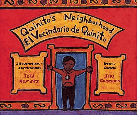 Quinito's Neighborhood: El Vecindario de Quinito