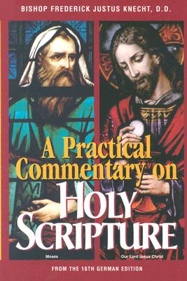 Practical Commentary on Holy Scripture