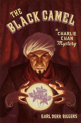 The Black Camel: A Charlie Chan Mystery