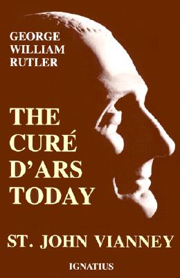 The Cure D'Ars Today