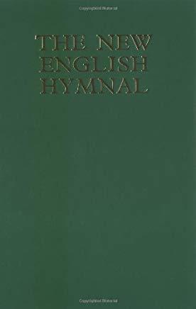 New English Hymnal Full Music Edition