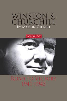 Winston S. Churchill, Volume 7, Volume 7: Road to Victory, 1941-1945
