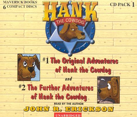 Hank the Cowdog CD Pack #1: The Original Adventures of Hank the Cowdog/The Further Adventuresof Hank the Cowdog