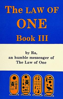 The Ra Material: Book Three