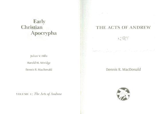 Acts of Andrew: Early Christian Apocrypha