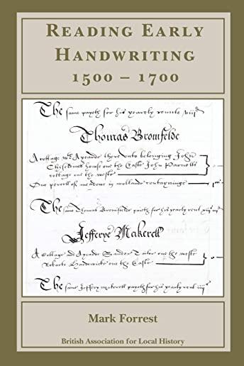 Reading Early Handwriting 1500-1700