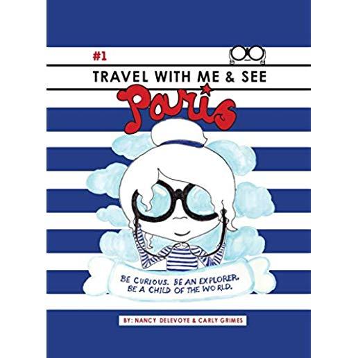 Travel with Me & See Paris