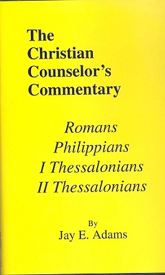 Romans, I & II Thessalonians, and Philippians