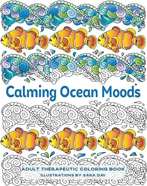 Calming Ocean Moods: Adult Therapeutic Coloring Book
