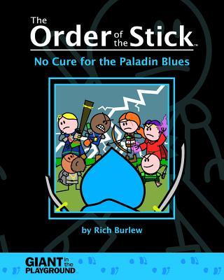 Order of the Stick 2 - No Cure for the Paladin Blues
