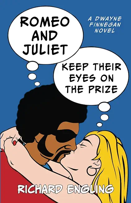 Romeo and Juliet Keep Their Eyes on the Prize