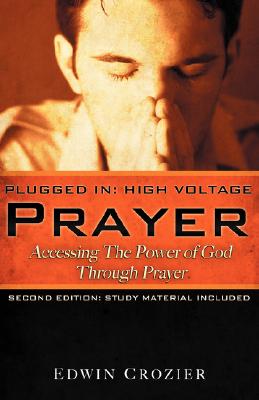 Plugged in: High Voltage Prayer