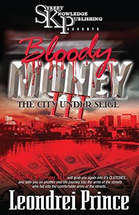 Bloody Money 3: City Under Siege