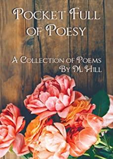 Pocket Full of Poesy: A Collection of Poems