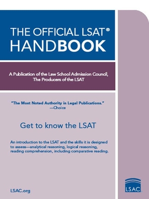 The Official LSAT Handbook: Get to Know the LSAT