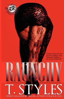 Raunchy (the Cartel Publications Presents)