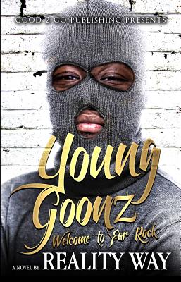 Young Goonz: Welcome to Far Rock
