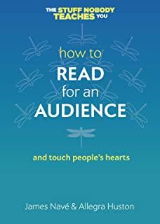 How to Read for an Audience: A Writer's Guide