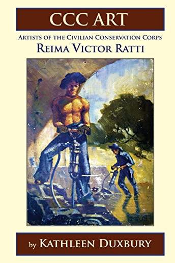 CCC Art - Reima Victor Ratti: Artists of the Civilian Conservation Corps