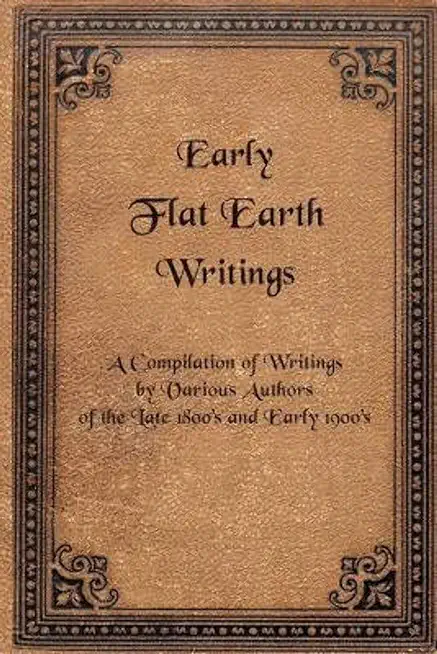 Early Flat Earth Writings