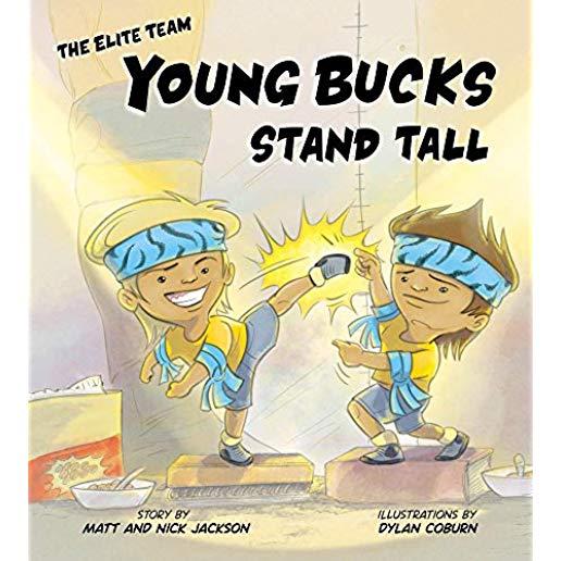 Young Bucks Stand Tall
