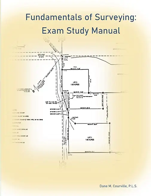 Fundamentals of Surveying: Exam Study Manual
