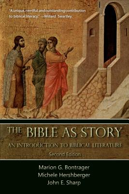The Bible as Story: An Introduction to Biblical Literature: Second Edition