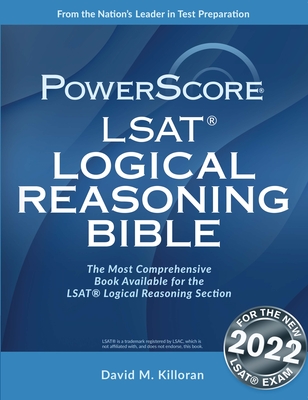 The Powerscore 2020 Digital LSAT Logical Reasoning Bible: 2020 Digital LSAT Edition