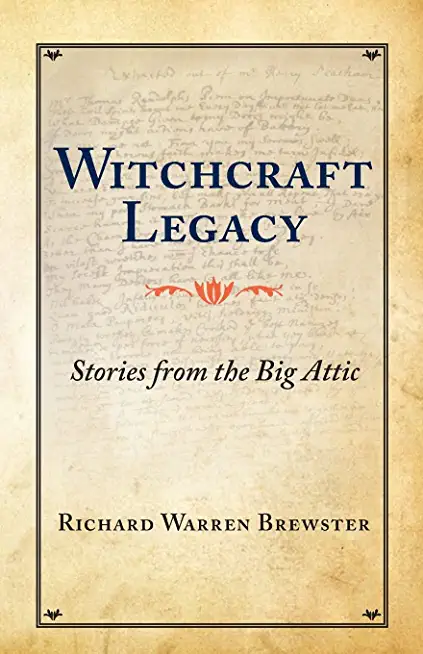 Witchcraft Legacy: Stories from the Big Attic